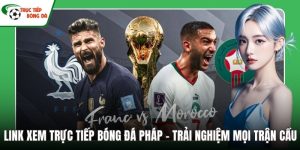 Link xem Trực tiếp Bóng đá Pháp